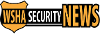 WSHA Security News